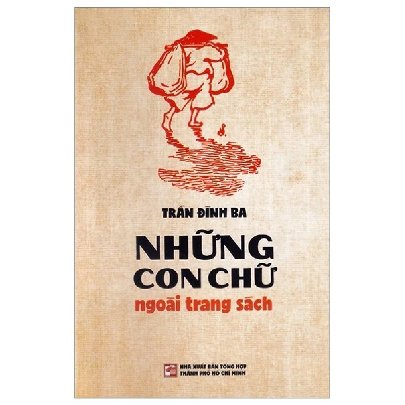 Những Con Chữ Ngoài Trang Sách - Trần Đình Ba 186892