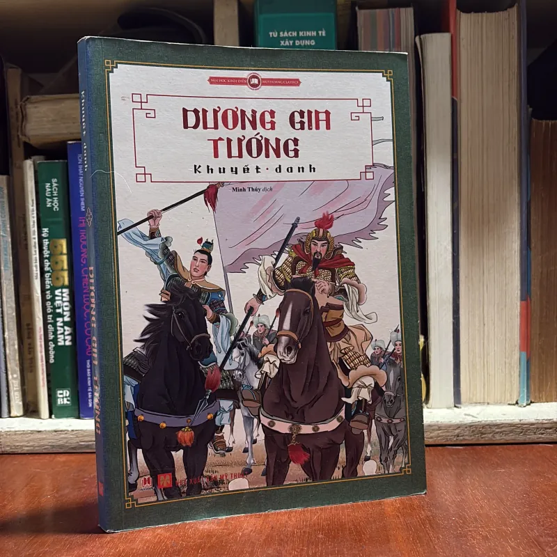 II Tủ Sách Thế Giới: Dương Gia Tướng - Khuyết Danh - 2016 926933