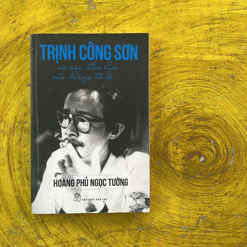 TRỊNH CÔNG SƠN VÀ CÂY ĐÀN LYA CỦA HOÀNG TỬ BÉ- hoàng phủ ngọc tường 974764