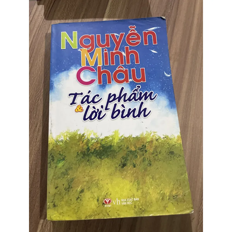 Nguyễn minh Châu tác phẩm và lời bình 697124