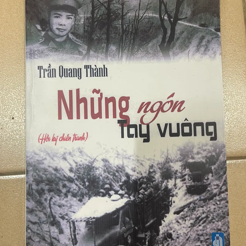 Những ngón tay vuông - Hồi ký chiến tranh (BM) 560838