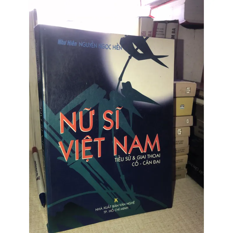 Nữ Sĩ Việt Nam-Tiểu Sử&Giai Thoại Cổ-Cận Đại 937346
