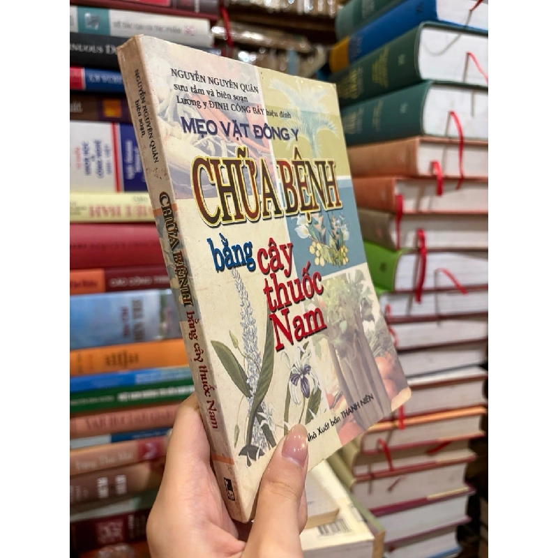 Chữa Bệnh Bằng Cây Thuốc Nam - Nguyễn Nguyên Quân 130117