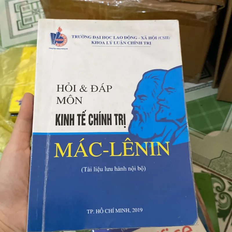 HỎI & ĐÁP MÔN KINH TẾ CHÍNH TRỊ MÁC-LÊNIN. 1007202