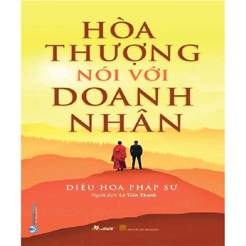 Hòa thượng nói với doanh nhân mới 100% HCM.PO Diệu Hoa Pháp Sư 179660