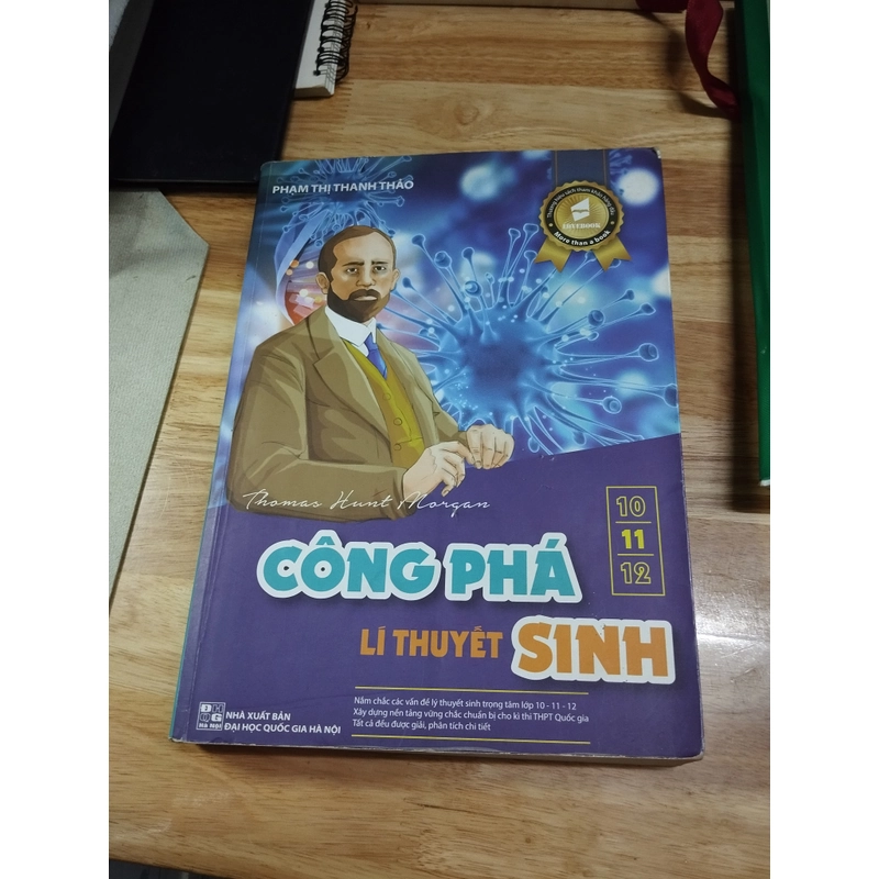 [Ôn Thi Đại Học] Công Phá Lý Thuyết Sinh Học 10 11 12 – Phạm Thị Thanh Thảo 533790