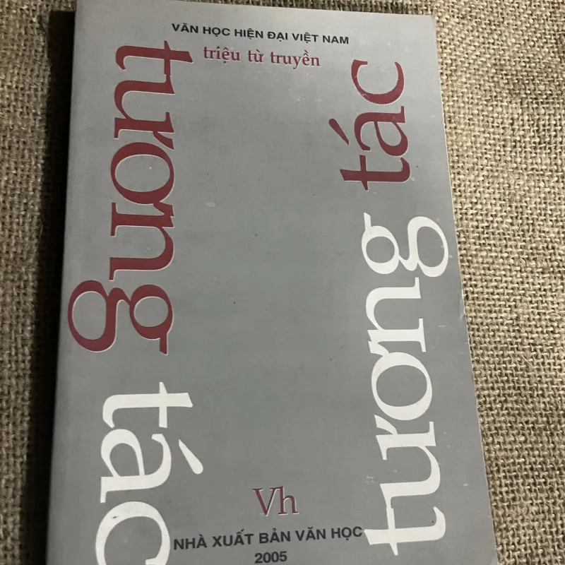 VĂN HỌC HIỆN ĐẠI VIỆT NAM triệu từ truyền TƯƠNG TÁC  797618