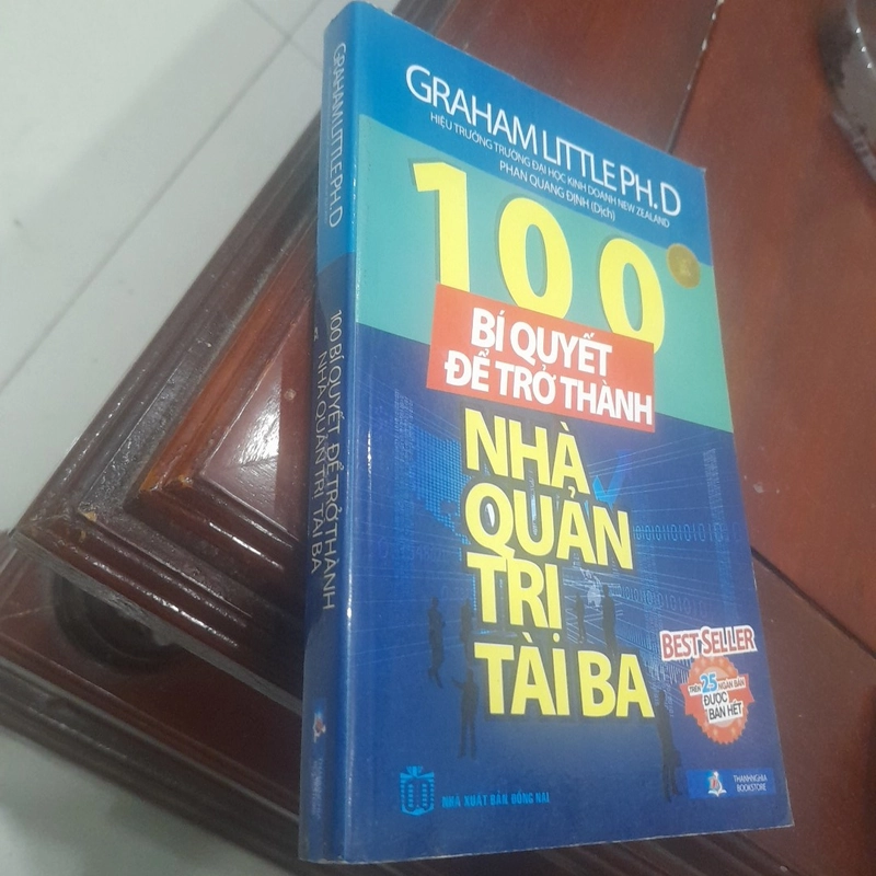 Graham Little Ph. D - 100 BÍ QUYẾT để trở thành NHÀ QUẢN TRỊ TÀI BA 494243
