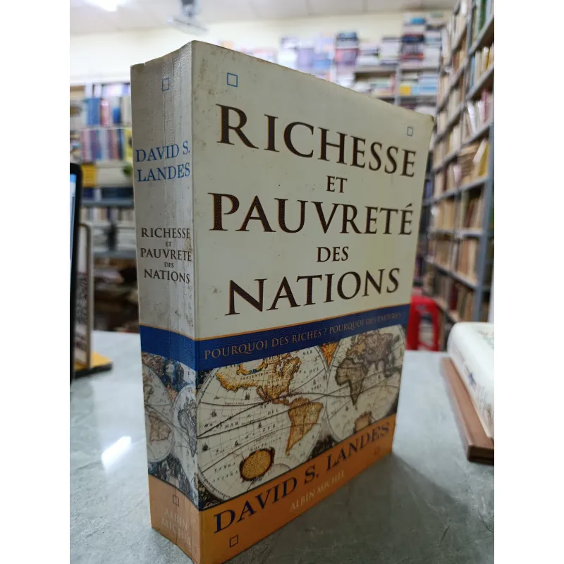 RICHESSE ET PAUVRETÉ DES NATIONS - GIÀU VÀ NGHÈO CỦA CÁC QUỐC GIA 560269
