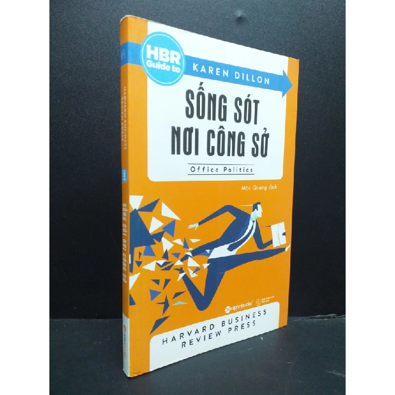 Sống sót nơi công sở mới 90% 2017 HCM0107 HBR Guide to KỸ NĂNG 342090