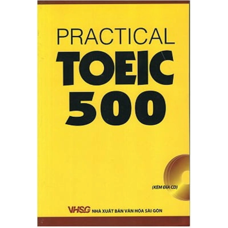 Practical Toeic 500 - Nguyễn Thanh Chương, Nguyễn Ngọc Phương Dung ASB.PO Oreka Blogmeo 230225 515246