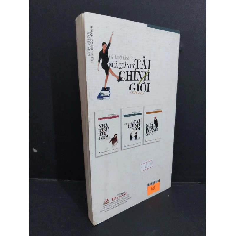 [Phiên Chợ Sách Cũ] Thành Công Trước Tuổi Ba Mươi Để Trở Thành Nhà Quản Lý Tài Chính Giỏi - La Kiến 0612 334062