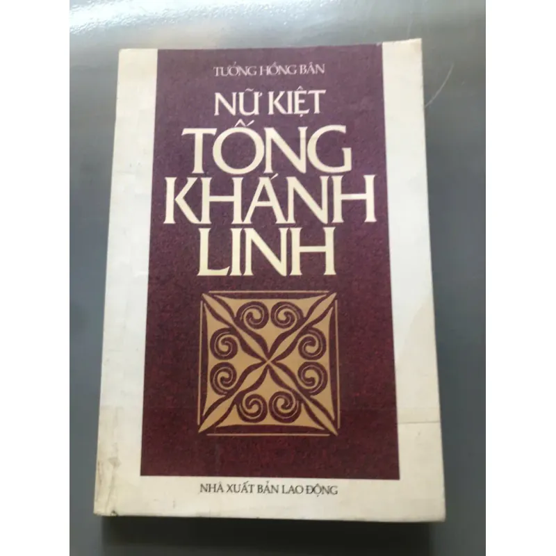 NỮ KIỆT TỐNG KHÁNH LINH - Tưởng Hồng Bân 598443