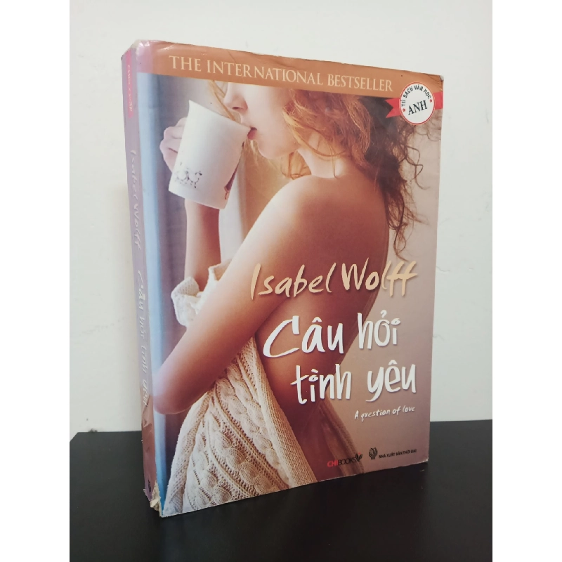 Tủ Sách Văn Học Anh - Câu Hỏi Tình Yêu (2010) - Isabel Wolff Mới 80% HCM.ASB2301 912902