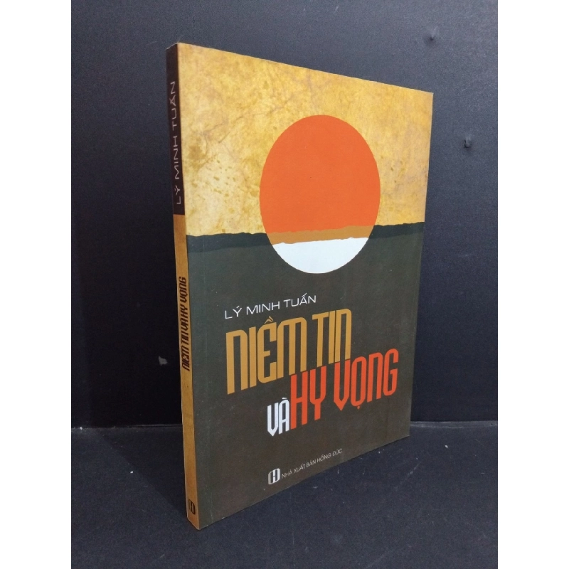 Niềm tin và hy vọng mới mới 80% ố bẩn 2016 HCM2811 Lý Minh Tuấn TÂM LÝ 924942