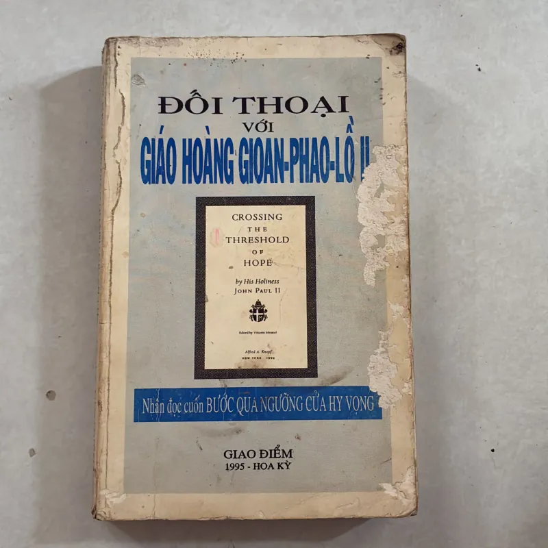 Đối thoại với Giáo hoàng Gioan-Phao-lồ II 1022418