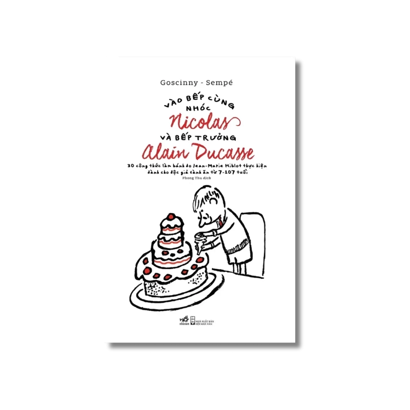 Vào bếp cùng nhóc Nicolas và bếp trưởng Alain Ducasse - Gosciny và Sempé Vanvosach 724369