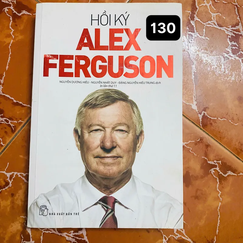  Hồi ký Alex Ferguson#HATRA 711650