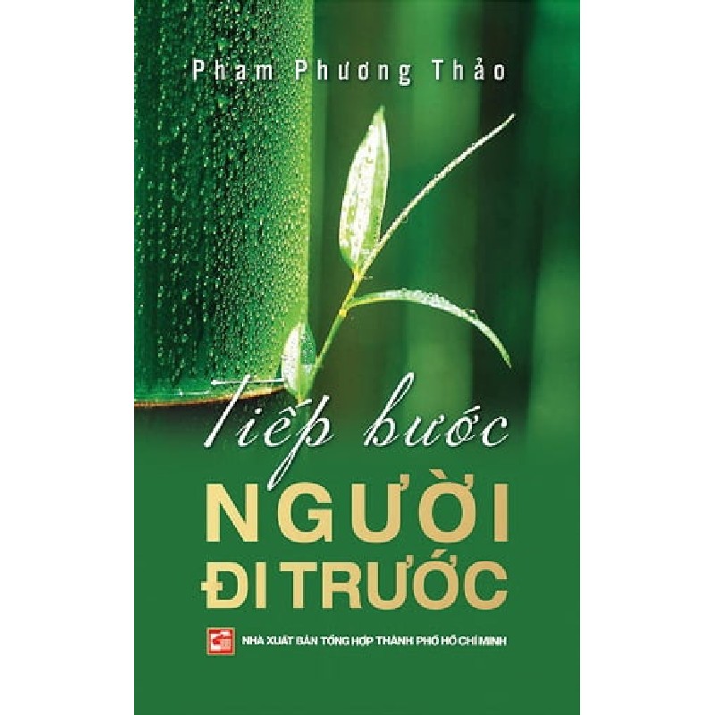 Tiếp Bước Người Đi Trước - Phạm Phương Thảo 160686