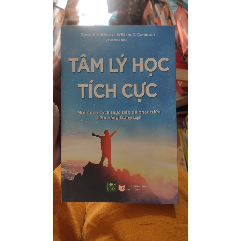 Sách Tâm lý học tích cực - Edward Hoffman, William C. Compton 304891