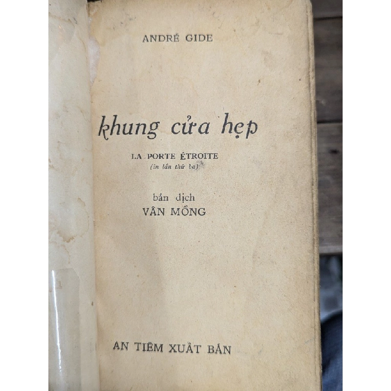 KHUNG CỬA HẸP  - ANDRÉ GIDE ( BÙI GIÁNG DỊCH ) 304378