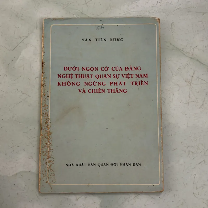 Dưới ngọn cờ của đảng nghệ thuật quân sự Việt Nam… - Văn Tiến Dũng 996174