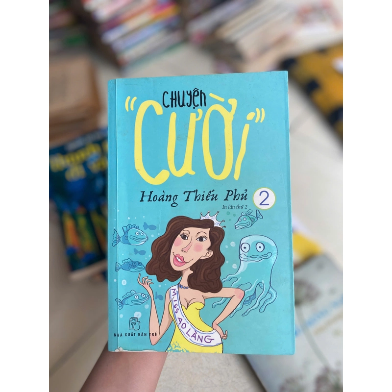 Chuyện "Cười" Hoàng Thiếu Phủ Quyển 2 422330