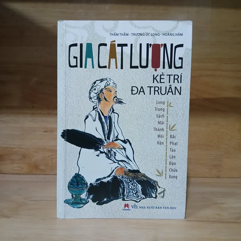 Gia Cát Lượng - Kẻ Trí Đa Truân 576843