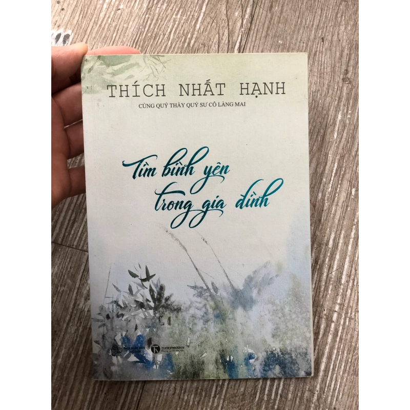 Tìm bình yên trong gia đình - Thích Nhất Hạnh 366240