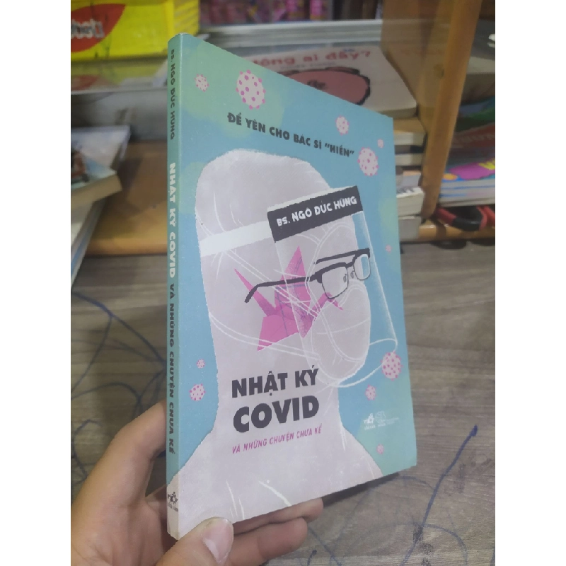 [Phiên Chợ Sách Cũ] Nhật ký Covid và những chuyện chưa kể 2303 414354