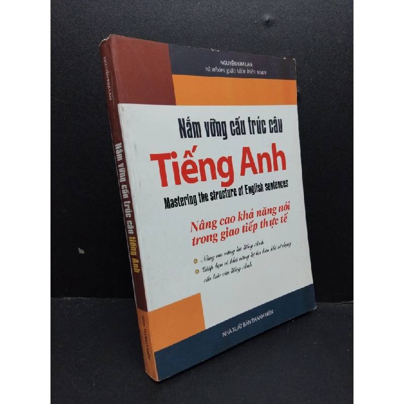 Nắm vững cấu trúc câu tiếng anh mới 80% HCM2606 Nguyễn Kim Lan HỌC NGOẠI NGỮ 192939