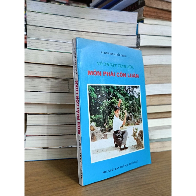 Võ thuật tinh hoa môn phái Côn Luân - Lý Hồng Hon (Lý Bửu Phong) 1020614