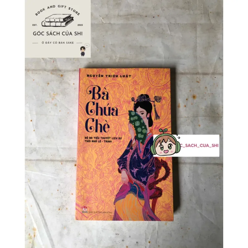 Bà Chúa Chè - Nguyễn Triệu Luật 1001997