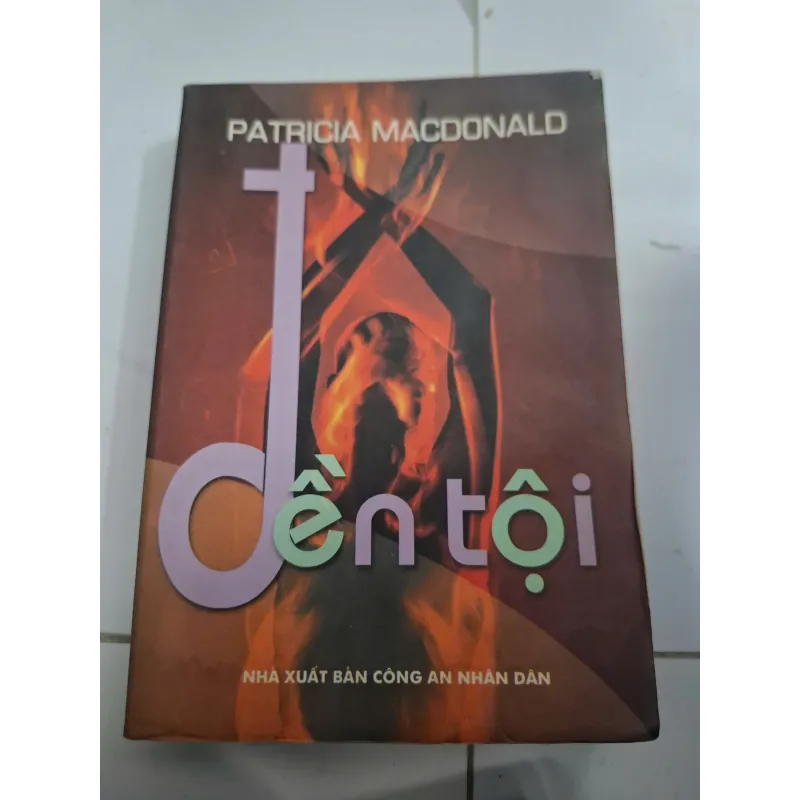 Đền tội - Patricia Macdonald - Tiểu thuyết trinh thám / Giật gân 606822