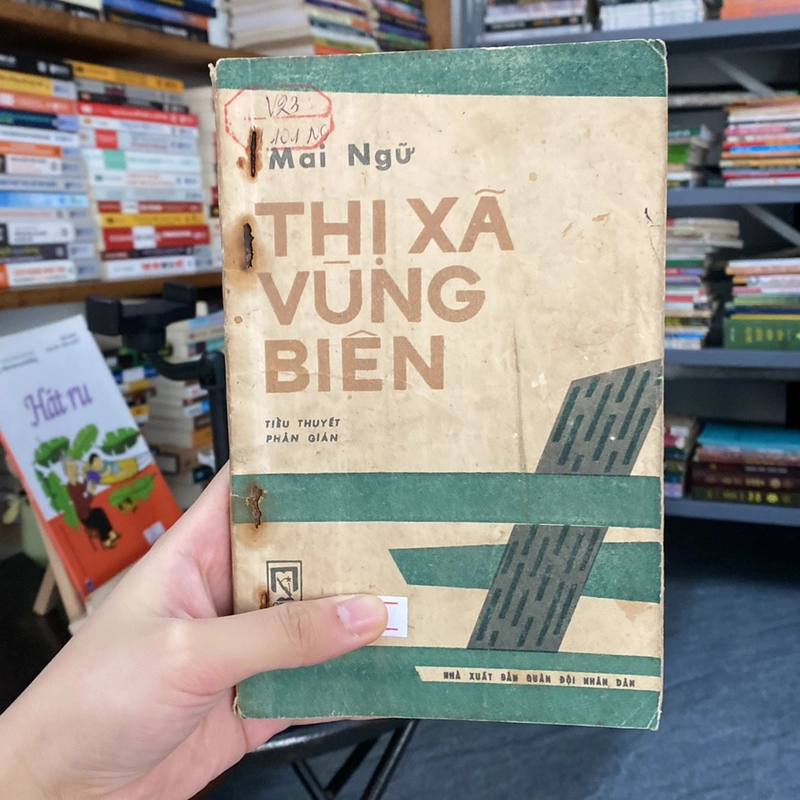 Thị xã vùng biên -Mai Ngữ 528634