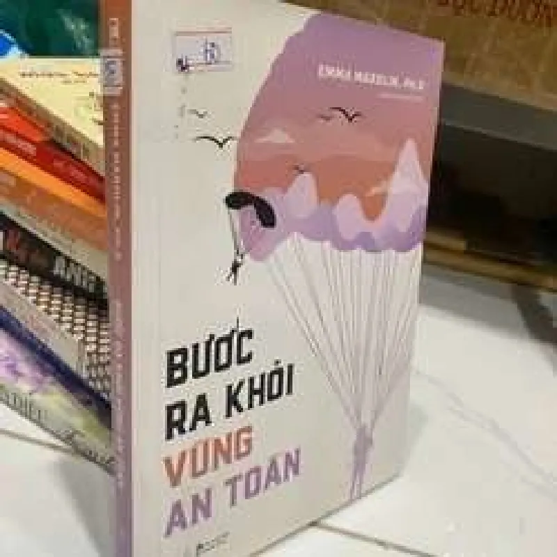 [Sách Cũ SCGR] Bước ra khỏi vùng an toàn KỸ NĂNG TKB0709 685022