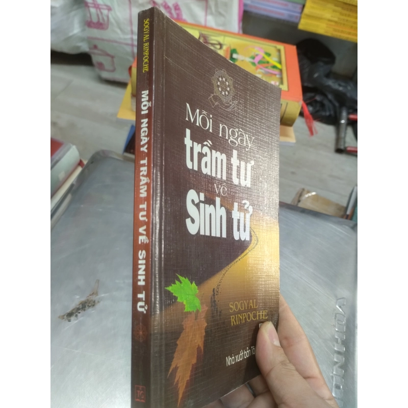 Mỗi ngày trầm tư về sinh tử 56 313777