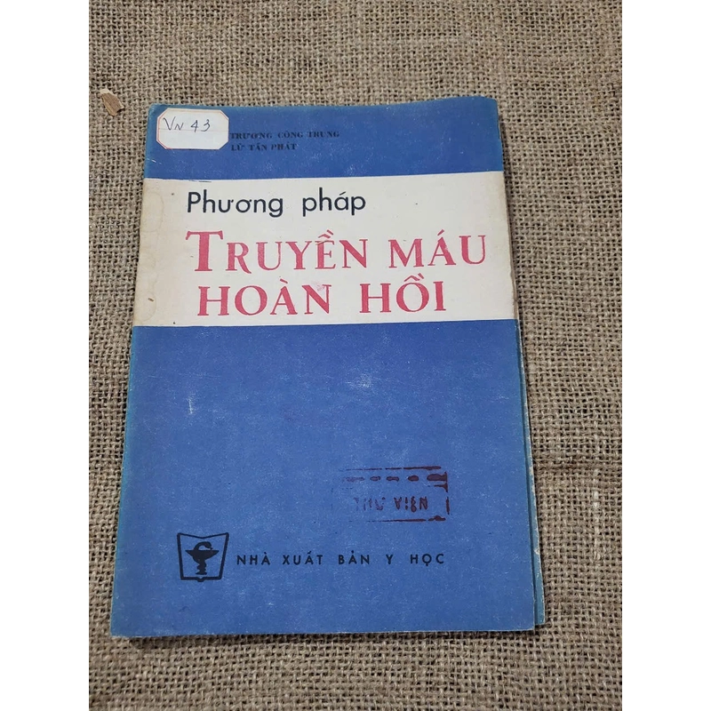 Truyền máu hoàn hồi- sách mỏng 436074