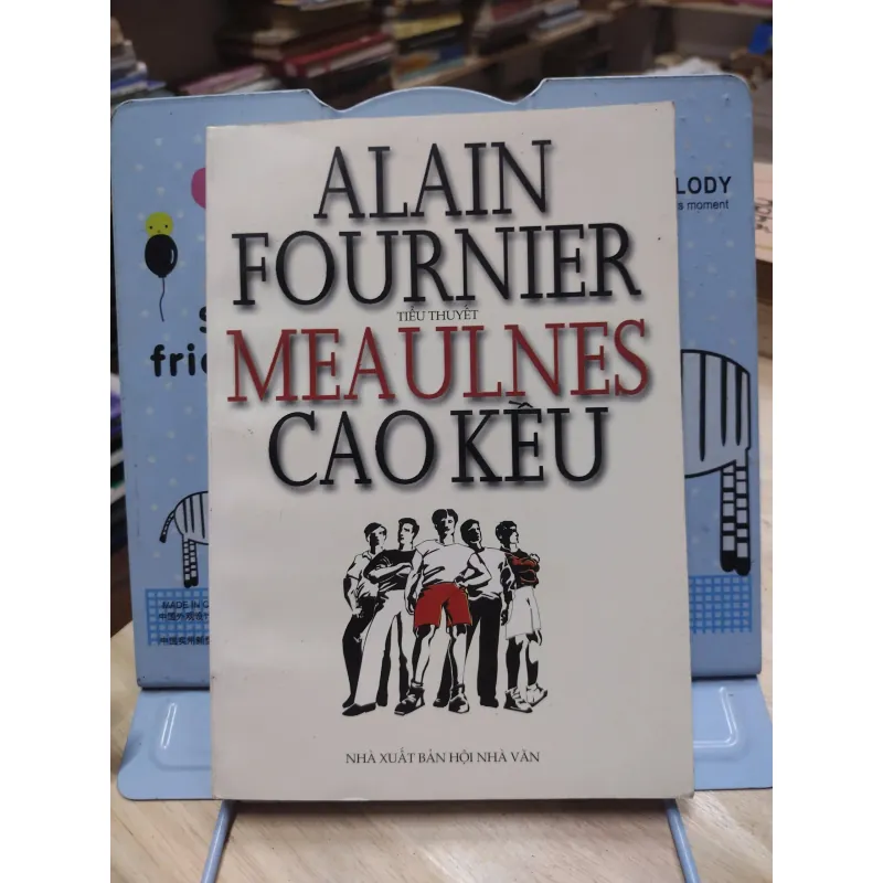 sách: Meaulnes Cao Kều (Tiểu thuyết) - Alain Fournier (A1) 573149