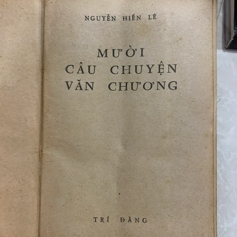 MƯỜI CÂU CHUYỆN VĂN CHƯƠNG - NGUYỄN HIẾN LÊ 561671