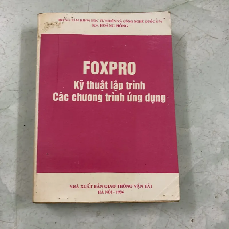 FoxPro Kỹ thuật lập trình các chương trình ứng dụng 1006883