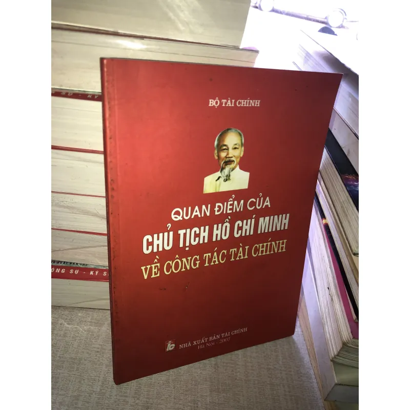 Quan điểm của chủ tịch Hồ Chí Minh về công tác tài chính  778319
