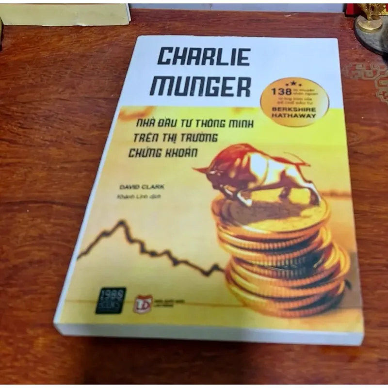 "Charlie Munger: Nhà Đầu Tư Thông Minh Trên Thị Trường Chứng Khoán" 777282