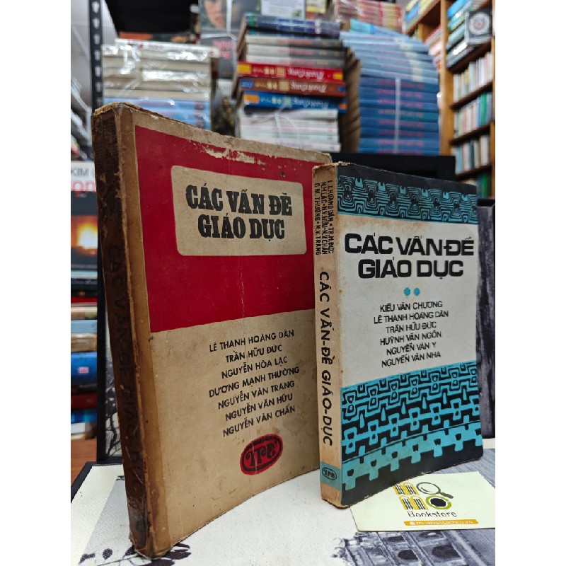 CÁC VẤN ĐỀ GIÁO DỤC - LÊ THANH HOÀNG DÂN & NHÓM TÁC GIẢ ( BỘ 2 TẬP ) 149978