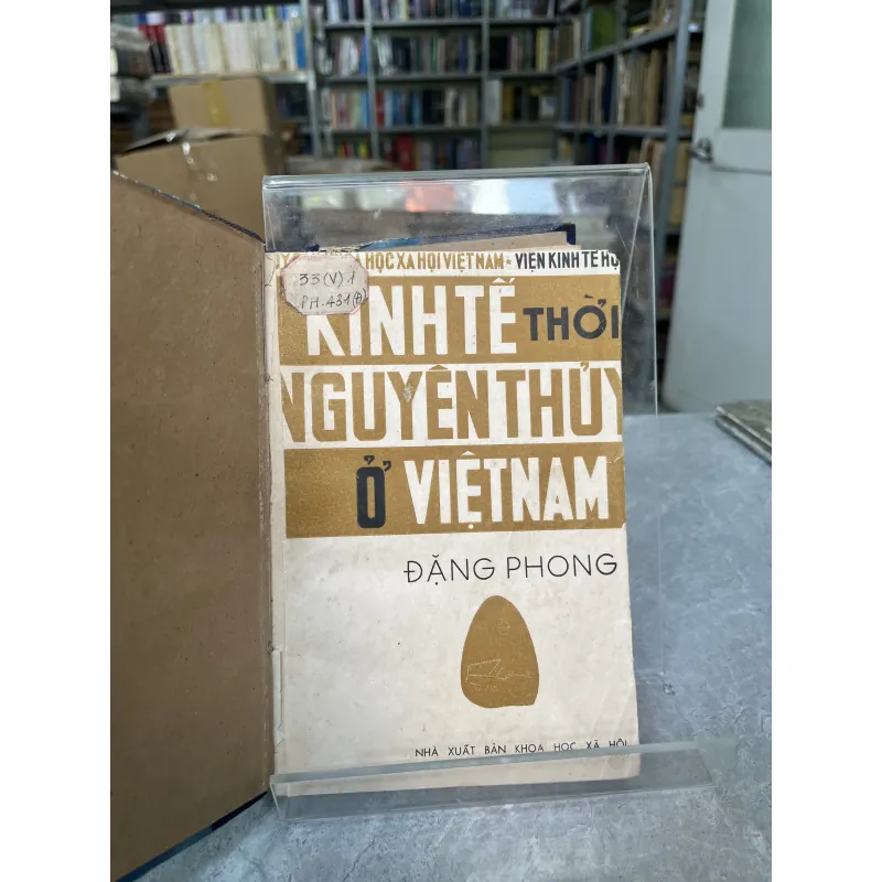 KINH TẾ THỜI NGUYÊN THUỶ Ở VIỆT NAM - ĐẶNG PHONG 975755