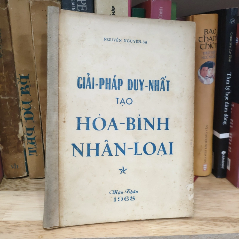 GIẢI PHÁP DUY NHẤT TẠO HOÀ BÌNH NHÂN LOẠI  290485