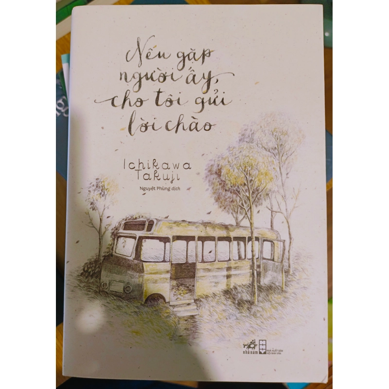 Nếu gặp người ấy cho tôi gửi lời chào 445291