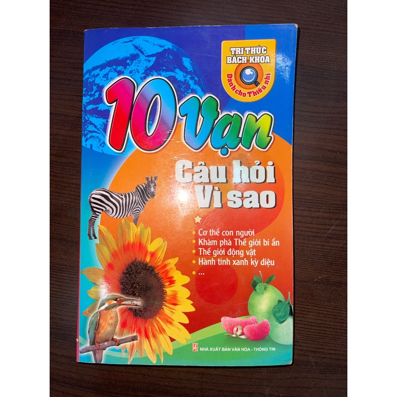 10 VẠN CÂU HỎI VÌ SAO 458161