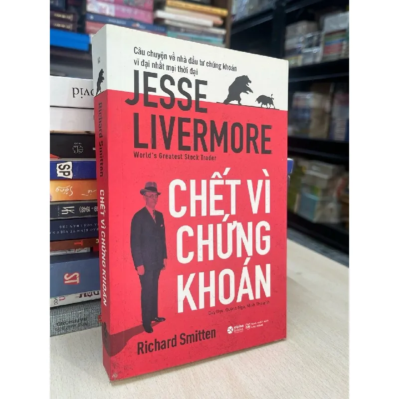Chết vì chứng khoán - Jesse Livermore 711493