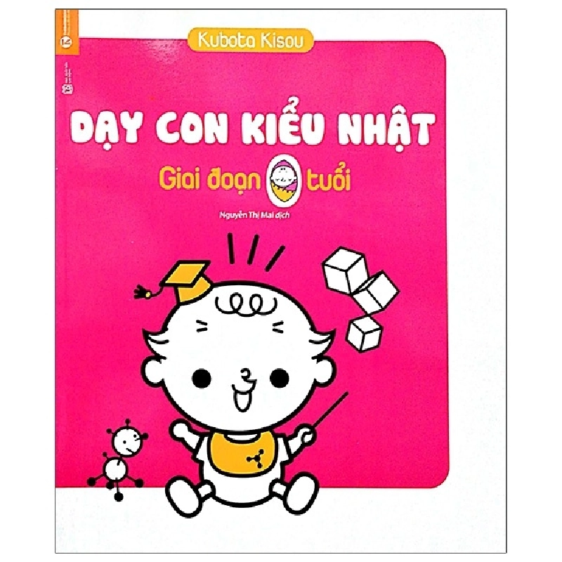 Dạy con kiểu Nhật - giai đoạn 0 tuổi (TB) - Kubota Kisou 2018 New 100% HCM.PO 28463